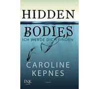 Hidden Bodies - Ich werde dich finden: Band 2 zur NETFLIX-Serie