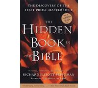 Hidden Book in the Bible: The Discovery of the First Prose Masterpiece