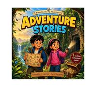 Hidden Cave Adventure: A Fun and Brave Story for Kids with a Beautiful Moral