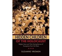 Vromen - Hidden Children of the Holocaust Belgian Nuns and Their Dari - J555z