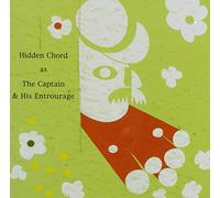 Hidden Chord - The Captain and His Entourage