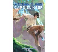 Hidden Class: Card Slinger 2: Macaques and Macaws: [A Deckbuilding Progression Fantasy LitRPG]