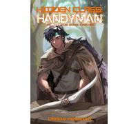 Hidden Class: Handyman 4: The Bone Carver: [A Base Building Crafting LitRPG]
