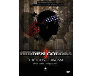 Hidden Colors 3:The Rules Of Racism