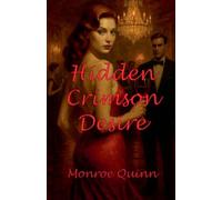 Hidden Crimson Desire