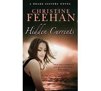 Hidden Currents: Number 7 in series (Drake Sisters)