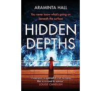 Hidden Depths – An absolutely gripping page-turner
