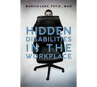 Hidden Disabilities in the Workplace