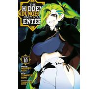 Hidden Dungeon Only I Can Enter (Manga) Vol. 10, The