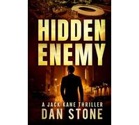 Hidden Enemy: A Jack Kane Thriller