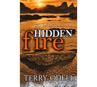Hidden Fire: Volume 2 (Pine Hills Police)