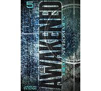 Hidden From Men: The Awakened Book Five: Volume 5