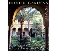 Hidden Gardens of Spain