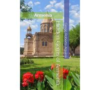 Hidden Gems of Armenia: Panache Armenia (Europe with Panache)