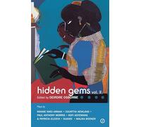 Hidden Gems Volume II: Contemporary Black British Plays: Volume 2: 1 (Oberon Modern Playwrights)