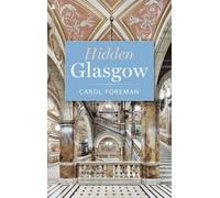 Hidden Glasgow