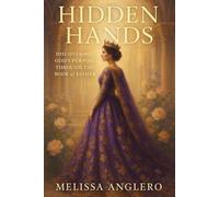 Hidden Hands:: Discovering God's purpose through the book of Esther