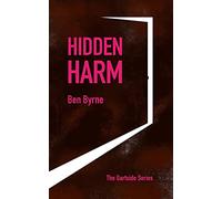 Hidden Harm