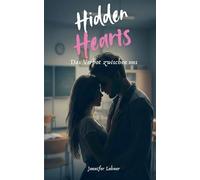 Hidden Hearts: Das Verbot zwischen uns