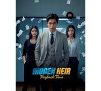 Hidden Heir: Payback Time