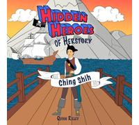 Hidden Heroes of Herstory: Ching Shih