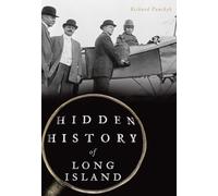 Hidden History of Long Island