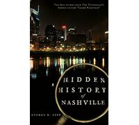 Hidden History of Nashville