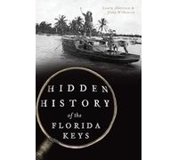 Hidden History of the Florida Keys