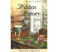 Hidden History (Tales from Grace Chapel Inn)
