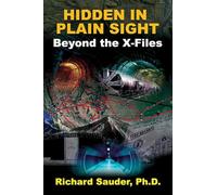 Hidden in Plain Sight: Beyond the X-Files
