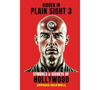 HIDDEN IN PLAIN SIGHT: ILLUMINATI SYMBOLS & SECRETS OF HOLLYWOOD PT.3