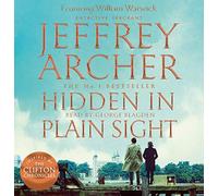 Hidden in Plain Sight – The Gripping, Global No. 1 Bestselling William Warwick Thriller