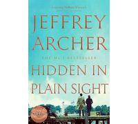 Hidden in Plain Sight: The Gripping, Global No.1 Bestselling William Warwick Thriller from Jeffrey Archer (William Warwick Novels, 2)