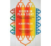 Hidden in Plain Sight: The History, Science, and Engineering of Microfluidic Technology