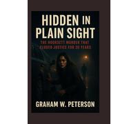Hidden in Plain Sight: The Hooksett Murder That Eluded Justice For 20 Years