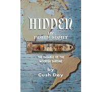 Hidden in Plain Sight: The Parable of Moorish Sardine