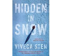 Hidden in Snow: 1 (The Åre Murders)