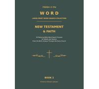 Hidden in the Word: Old Testament Large-Print Word Search: From the birth of Jesus through the Early Church, with bonus puzzles on people, places, ... the Word: Large-Print Word Search Collection)