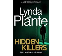 Hidden Killers: A gripping British police procedural (DCI Jane Tennison Book 2)