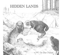 Hidden Lands - In Our Nature