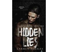 Hidden Lies: Dark College Romance (Hillside Kings Book 2)
