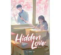 Hidden Love (Novel) Vol. 1