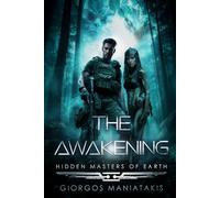 Hidden Masters of Earth - The Awakening: 2