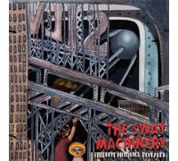 Hidden Melodies Revealed by Sway Machinery (2009-04-07)