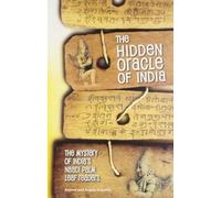 Hidden Oracle of India: The Mystery of India's Naadi Palm Leaf Readers