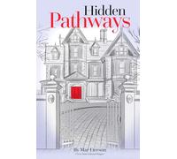 Hidden Pathways