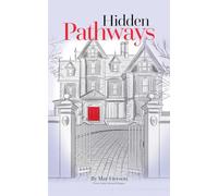 Hidden Pathways
