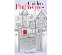 Hidden Pathways