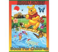 Hidden Picture books for children 5-7 years old: School Zone - Hidden Pictures Workbook -100 Pages, Ages 1,2,3,4,5+, Kindergarten, 1st Grade, Hidden Objects, Hidden Picture Puzzles,