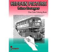 Hidden Picture Line Images: One Color Coloring Book